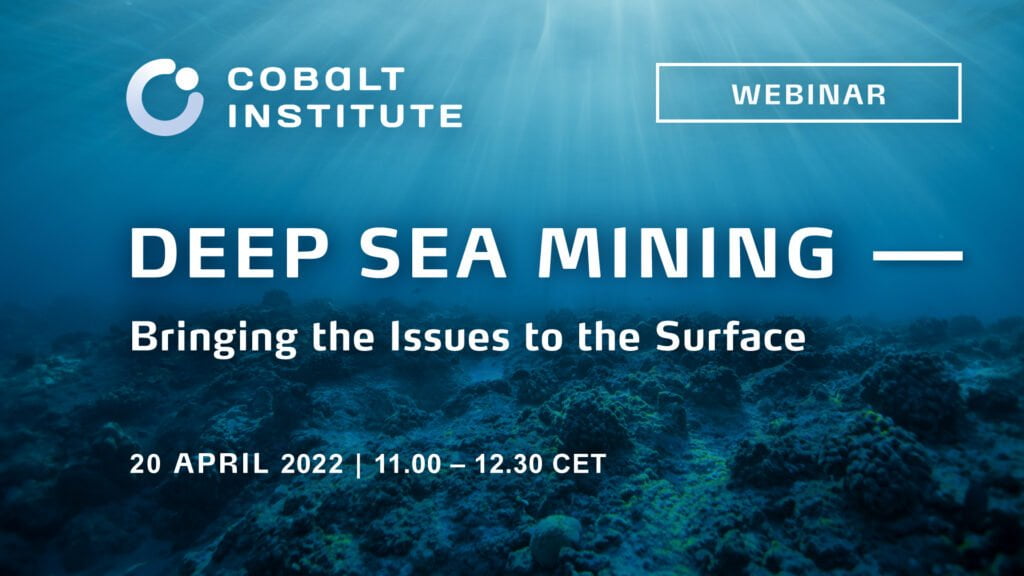 WEBINAR – Deep Sea Mining: Bringing the Issues to the Surface