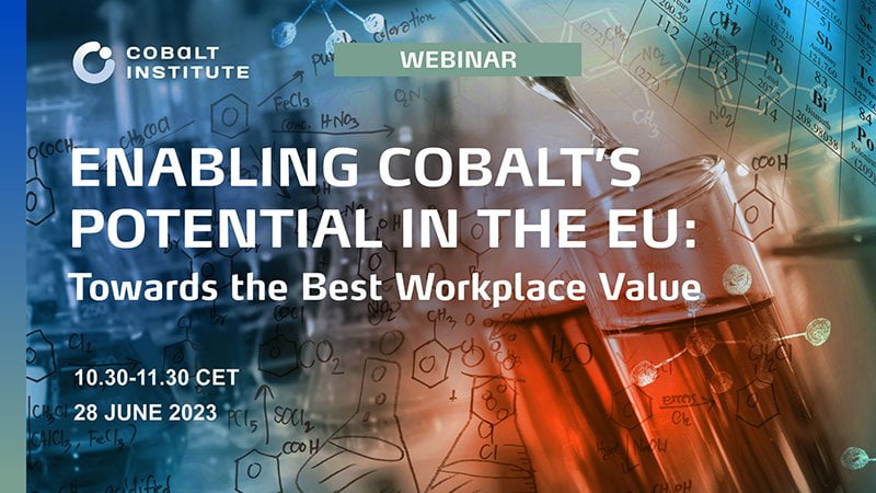 Webinar – Enabling Cobalt’s Potential in the EU: Towards the Best Workplace Value