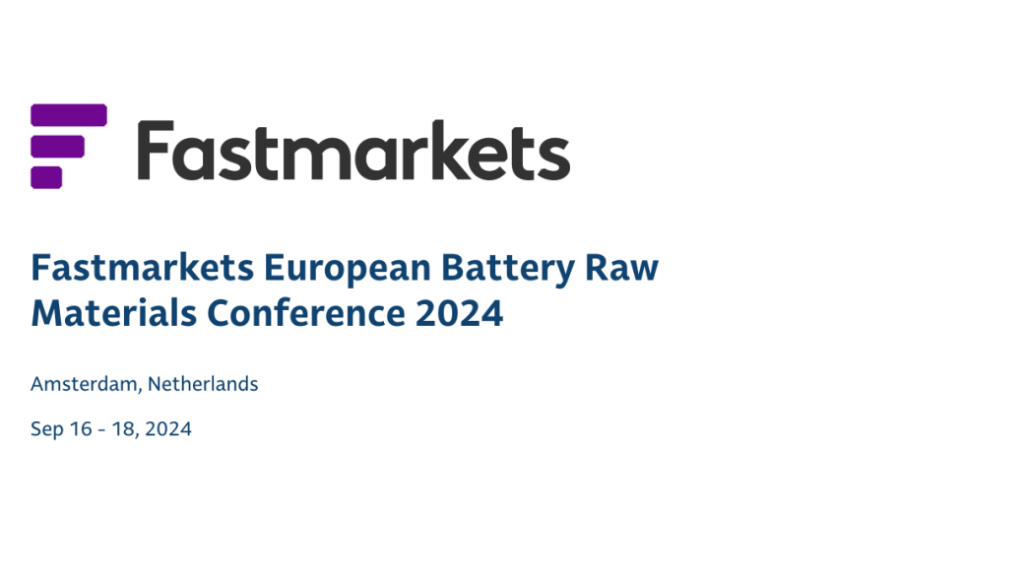 Fastmarkets European Battery Raw Materials Conference 2024