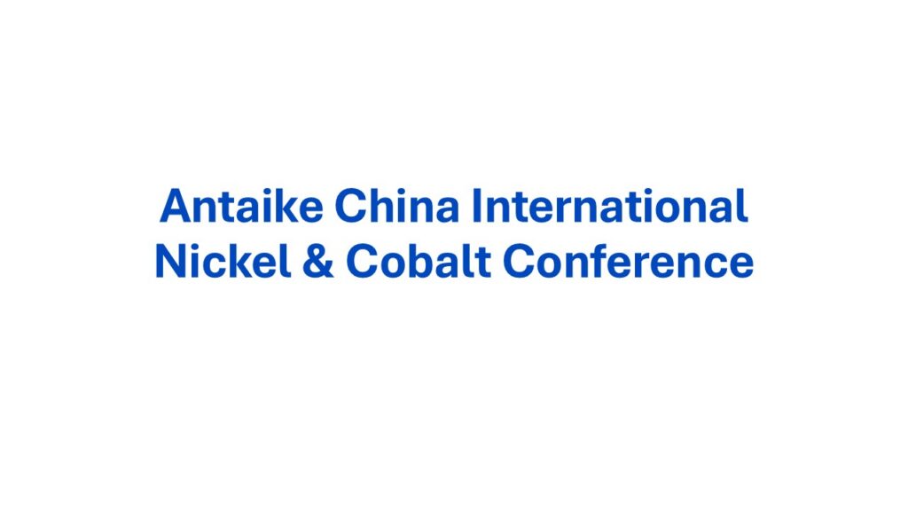 Antaike CNIA Nickel Cobalt Conference